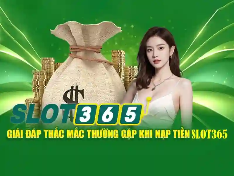 Các trò chơi có mặt trên Slot365