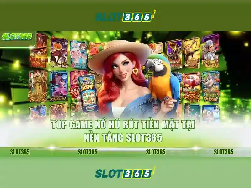 Slot365: Nền tảng chơi slot trực tuyến hàng đầu