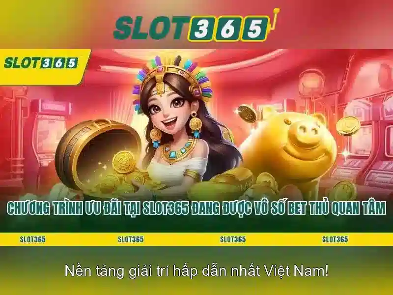 Slot365: Trải nghiệm casino trực tuyến đỉnh cao