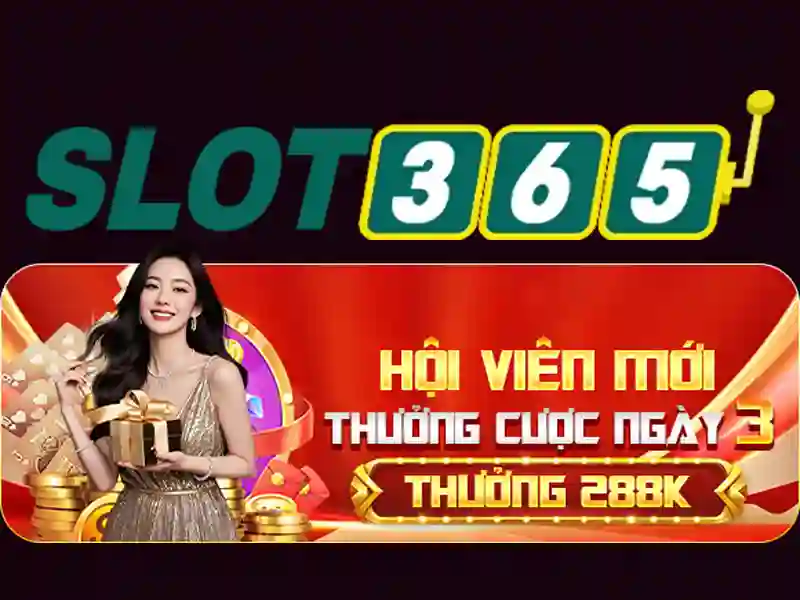 Các điểm nổi bật của Slot365
